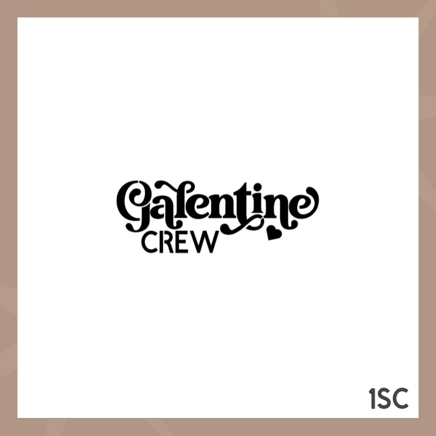Galentine Crew Cookie Stencil