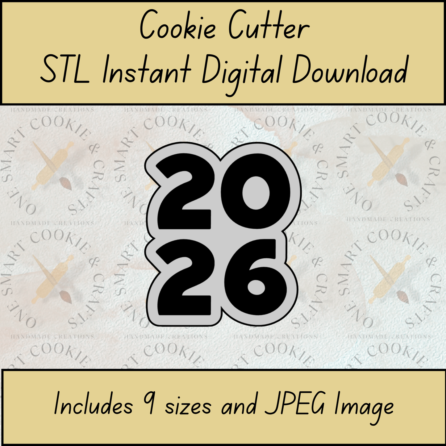 2026 Cookie Cutter STL File