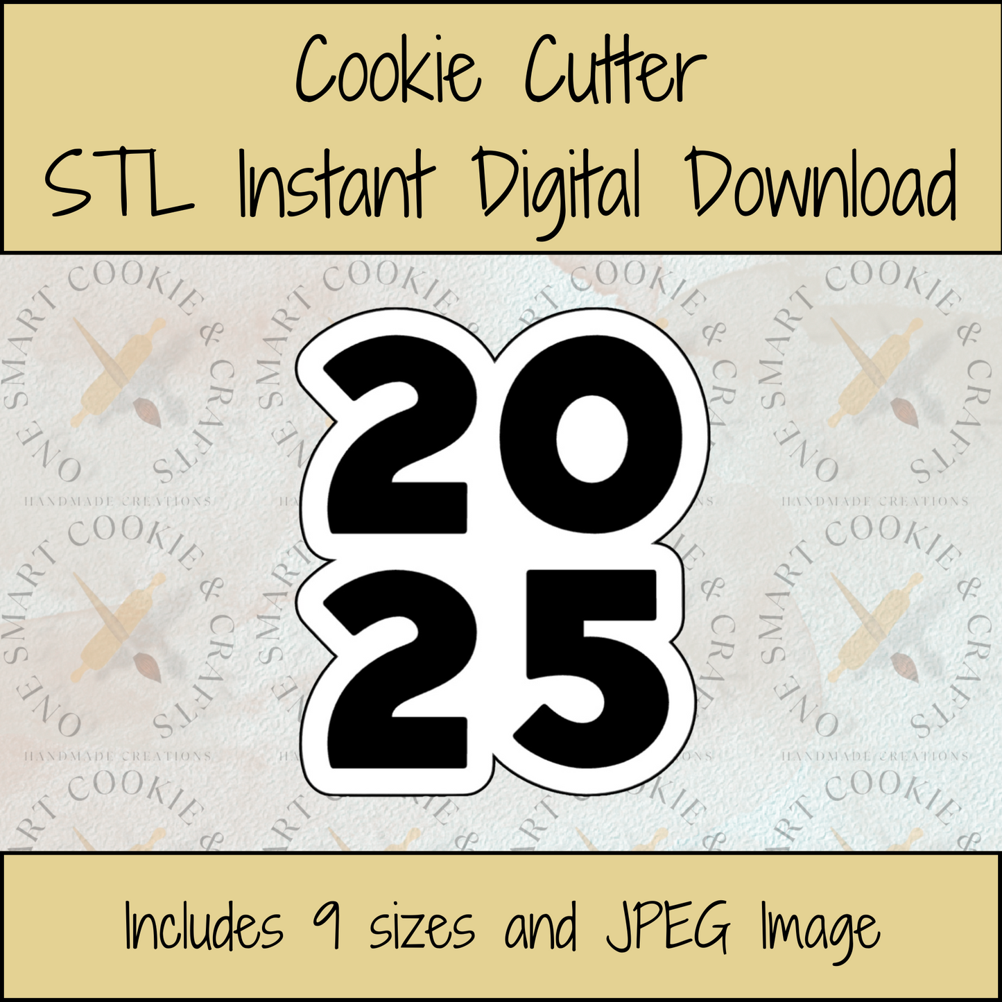 2025 Cookie Cutter STL File