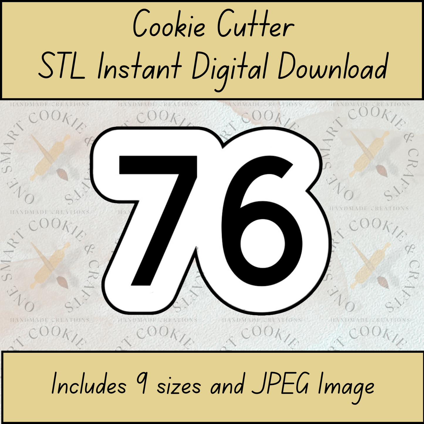 76 Cookie Cutter STL File