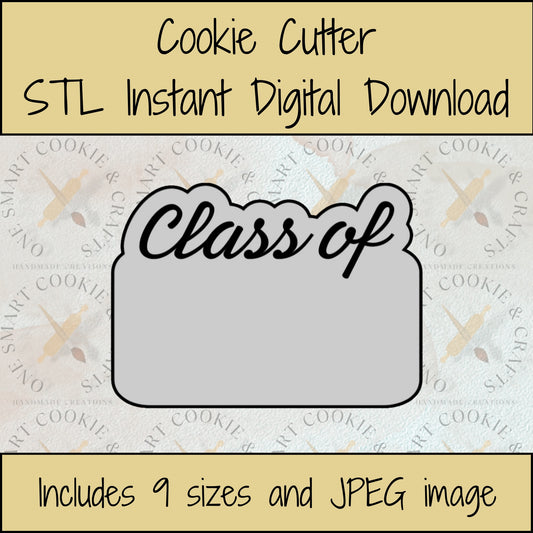 Class Of Cookie Cutter STL File