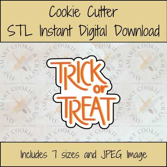 Trick or Treat Plaque Cookie Cutter STL File