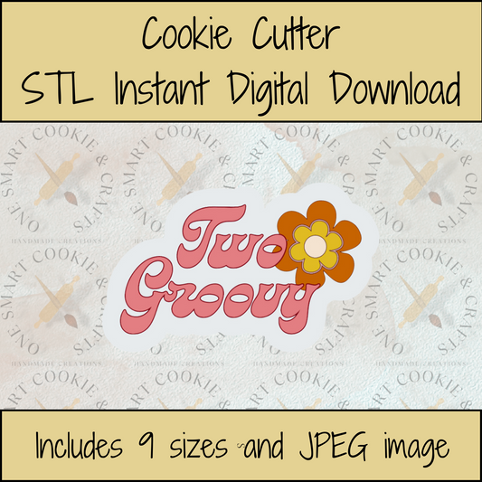 Too Groovy Cookie Cutter STL File