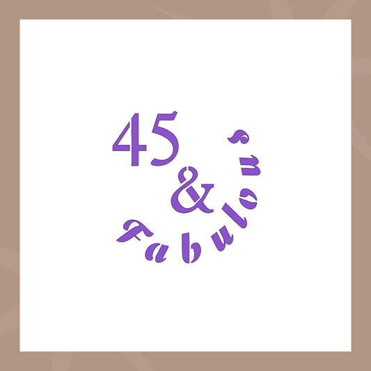 45 & Fabulous Cookie Stencil